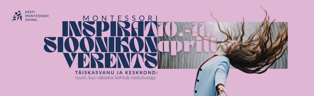 Inspiratsioonikonverentsi 2026 fookuses on täiskasvanu ja keskkonna roll ja mõju lapse arengu ja õppimise toetamisel. Erinevates arengujärkudes vajab laps erine